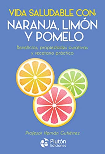 vida saludable con naranja limon y pomelo